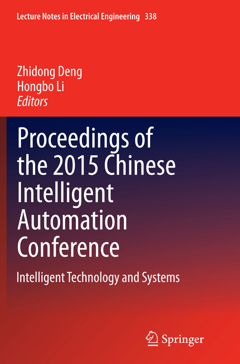 Proceedings of the 2015 Chinese Intelligent Automation Conference - 