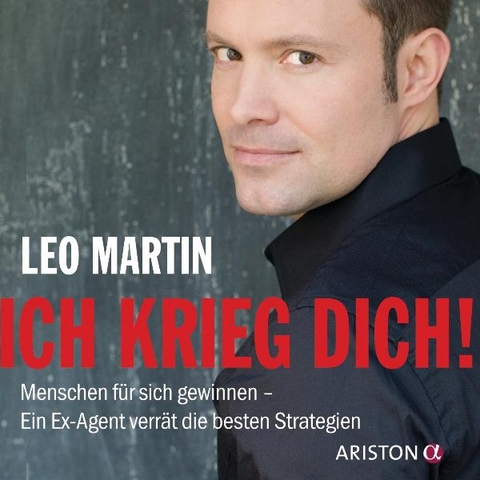 Ich krieg dich! - Leo Martin