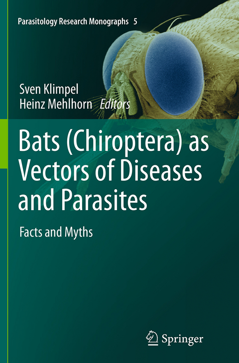Bats (Chiroptera) as Vectors of Diseases and Parasites - 