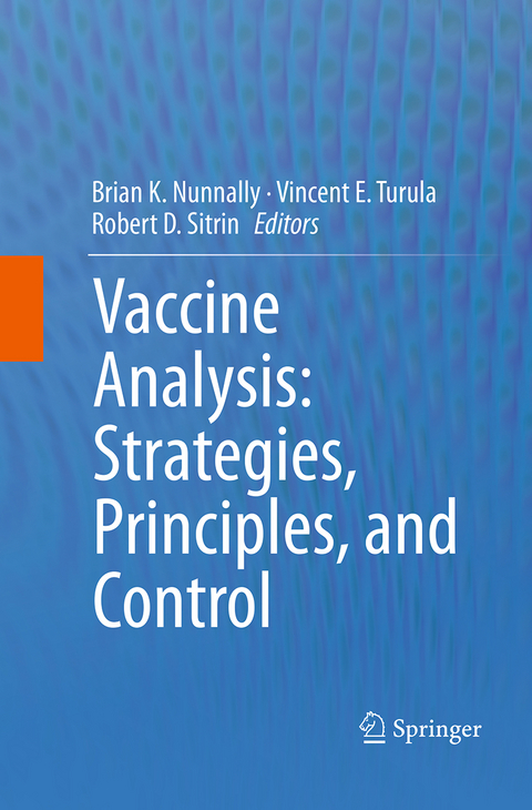 Vaccine Analysis: Strategies, Principles, and Control - 