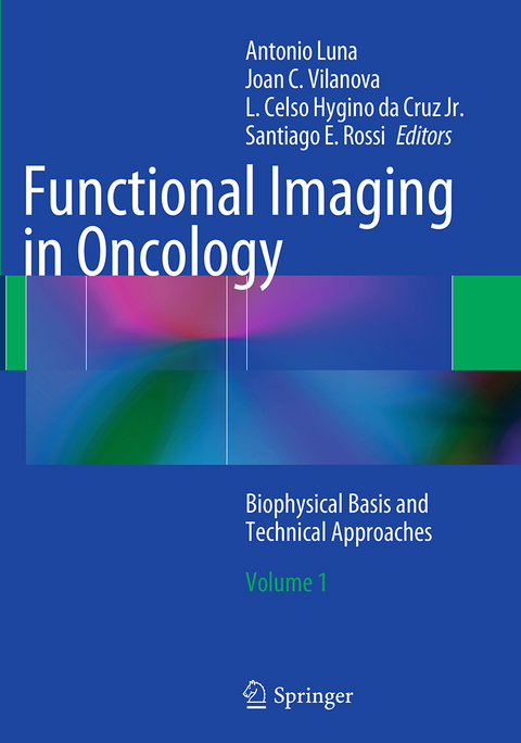 Functional Imaging in Oncology - 