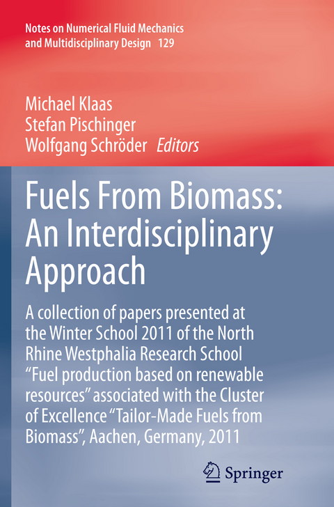 Fuels From Biomass: An Interdisciplinary Approach - 