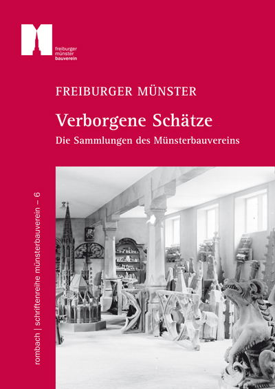 Freiburger Münster - Verborgene Schätze - 