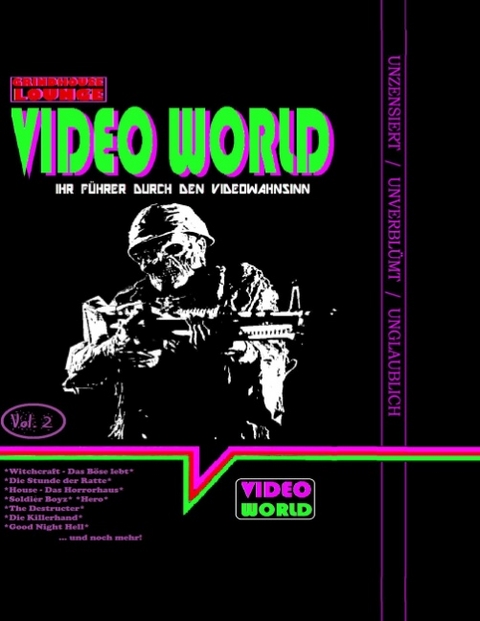 Grindhouse Lounge: Video World Vol. 2 - Ihr Filmführer durch den Video-Wahnsinn - Andreas Port