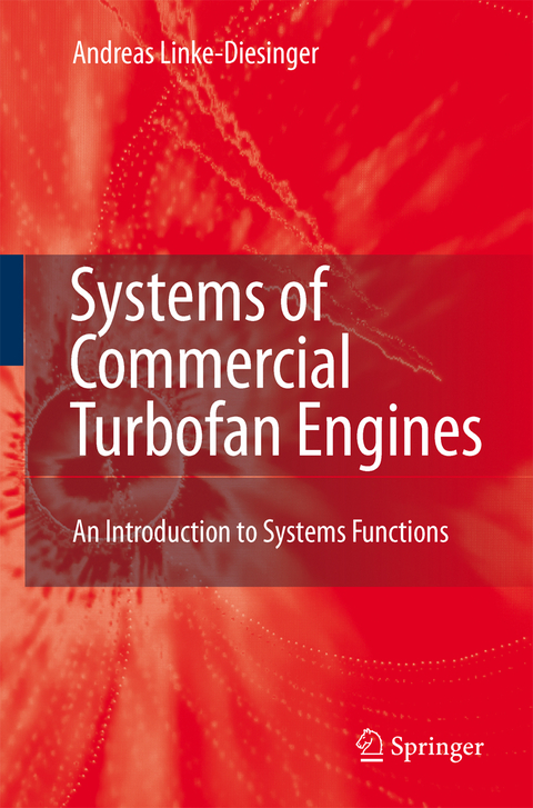 Systems of Commercial Turbofan Engines - Andreas Linke-Diesinger