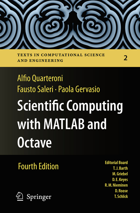 Scientific Computing with MATLAB and Octave - Alfio Quarteroni, Fausto Saleri, Paola Gervasio