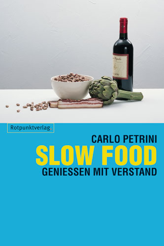 Slow Food - Carlo Petrini