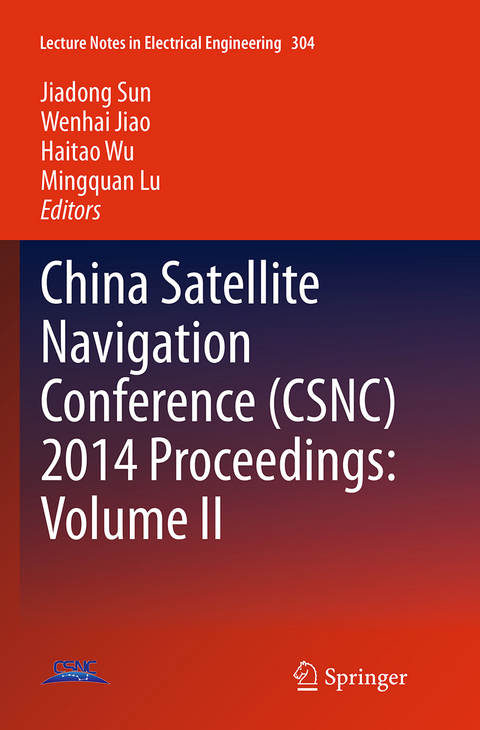 China Satellite Navigation Conference (CSNC) 2014 Proceedings: Volume II - 