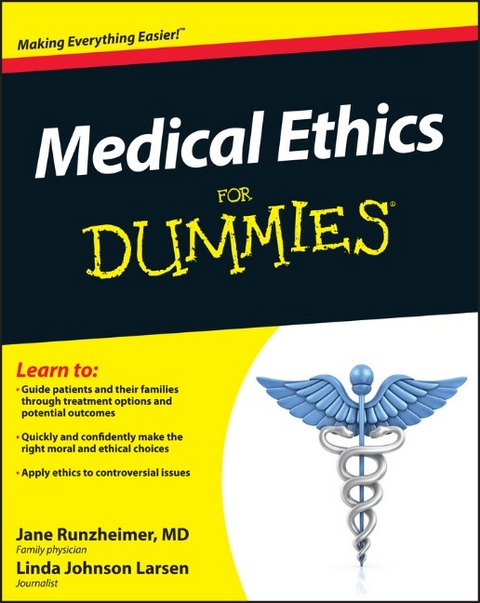 Medical Ethics For Dummies - Jane Runzheimer, Linda Johnson Larsen