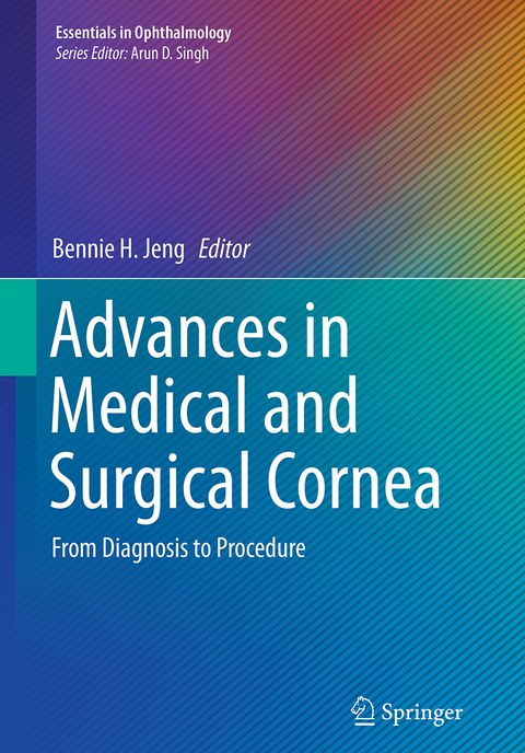 Advances in Medical and Surgical Cornea - 