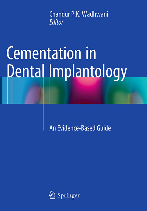 Cementation in Dental Implantology - 