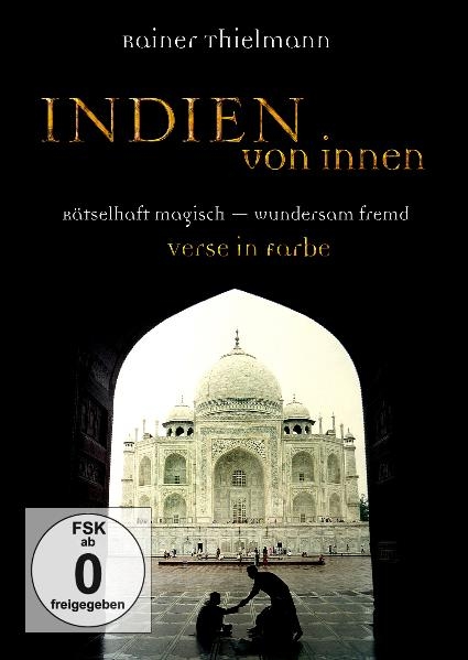 Indien von innen - Rainer Thielmann