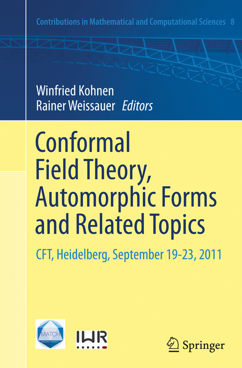Conformal Field Theory, Automorphic Forms and Related Topics - 