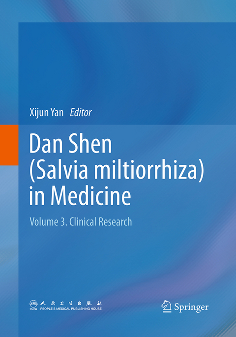 Dan Shen (Salvia miltiorrhiza) in Medicine - 