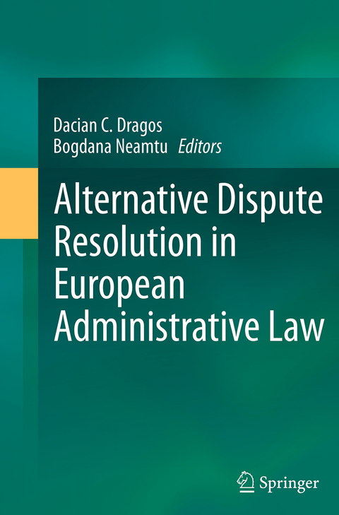 Alternative Dispute Resolution in European Administrative Law - 