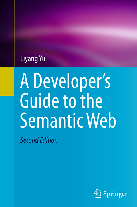 A Developer’s Guide to the Semantic Web - Liyang Yu