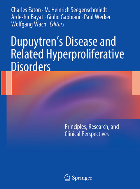 Dupuytren’s Disease and Related Hyperproliferative Disorders - 