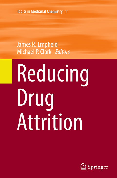 Reducing Drug Attrition - 