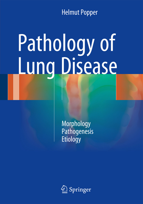 Pathology of Lung Disease - Helmut Popper