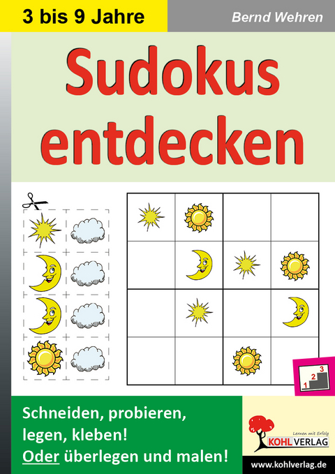 Sudokus entdecken - Bernd Wehren