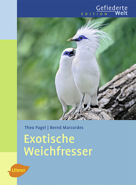 Exotische Weichfresser - Theo Pagel, Bernd Marcordes