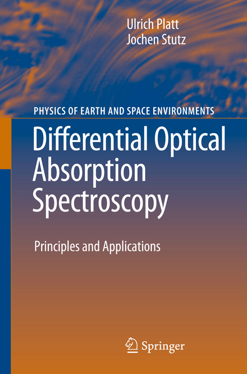 Differential Optical Absorption Spectroscopy - Ulrich Platt, Jochen Stutz