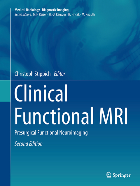 Clinical Functional MRI - 