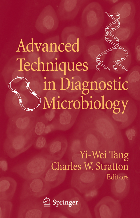 Advanced Techniques in Diagnostic Microbiology - 