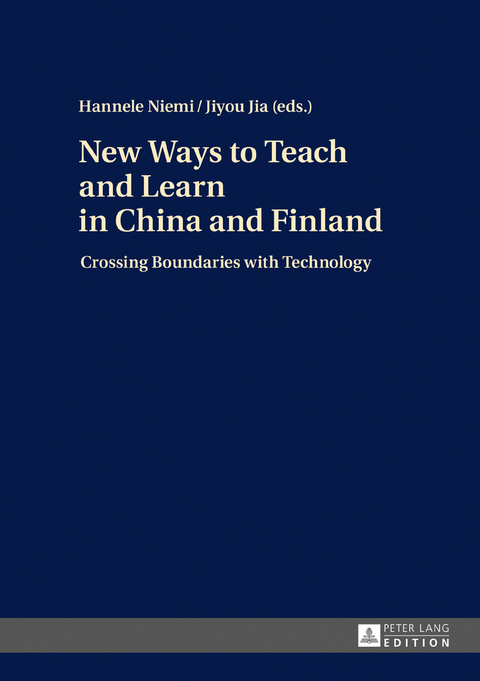 New Ways to Teach and Learn in China and Finland - 