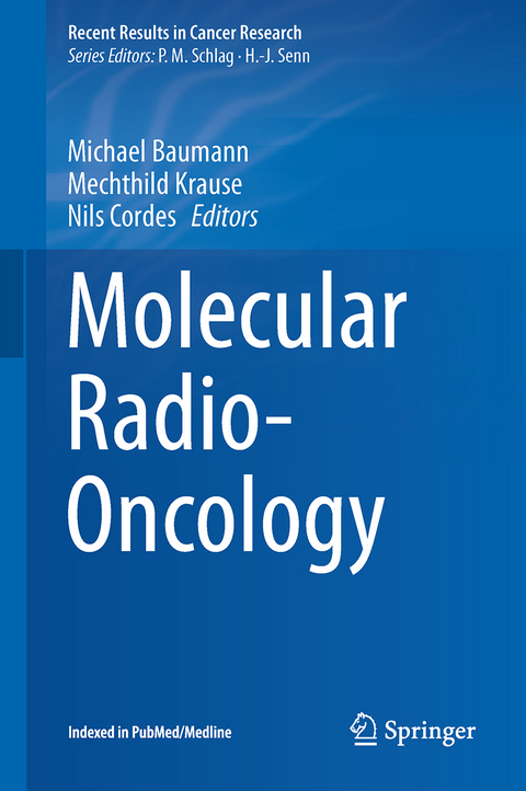 Molecular Radio-Oncology - 