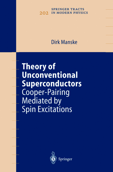 Theory of Unconventional Superconductors - Dirk Manske