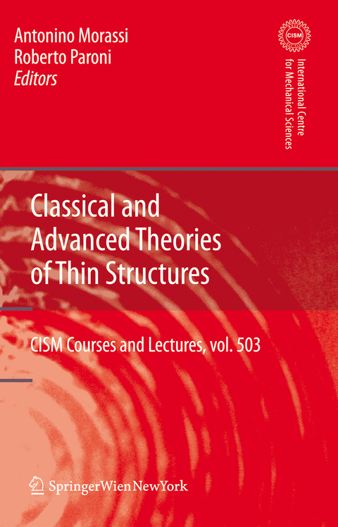 Classical and Advanced Theories of Thin Structures - 