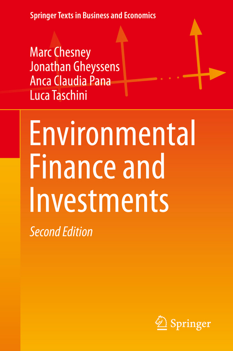 Environmental Finance and Investments - Marc Chesney, Jonathan Gheyssens, Anca Claudia Pana, Luca Taschini