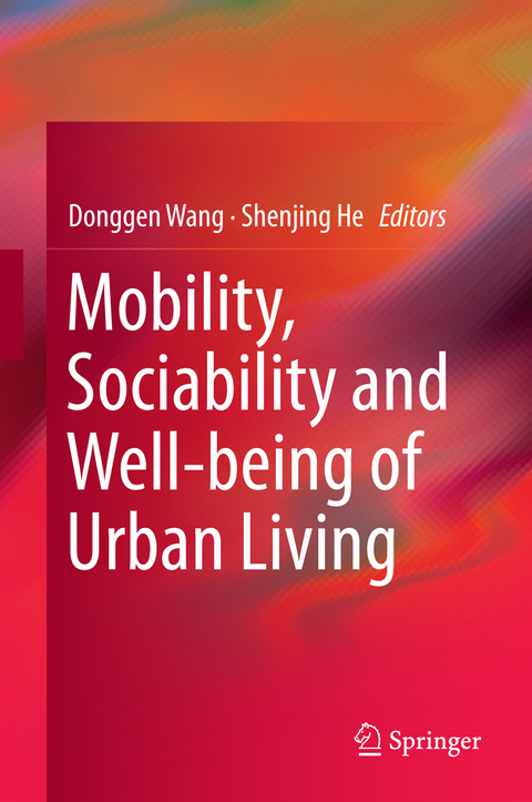 Mobility, Sociability and Well-being of Urban Living - 