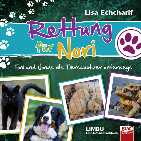 Rettung für Nori – Toni und Jonas als Tierschützer unterwegs - Lisa Echcharif