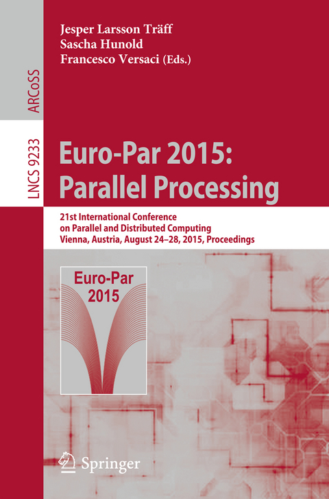 Euro-Par 2015: Parallel Processing - 