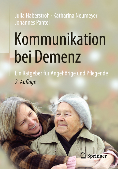 Kommunikation Bei Demenz Von Julia Haberstroh Isbn 978 3 662 0 Sachbuch Online Kaufen Lehmanns De