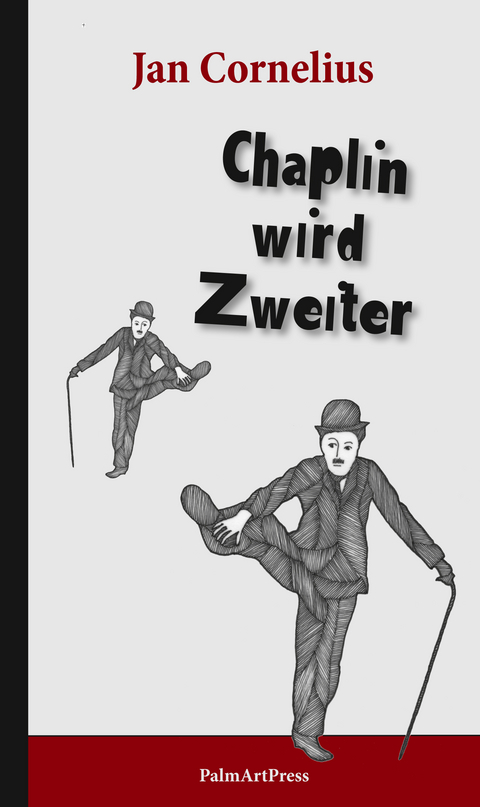 Chaplin wird Zweiter - Jan Cornelius