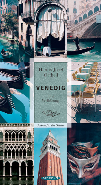 Venedig - Hanns-Josef Ortheil