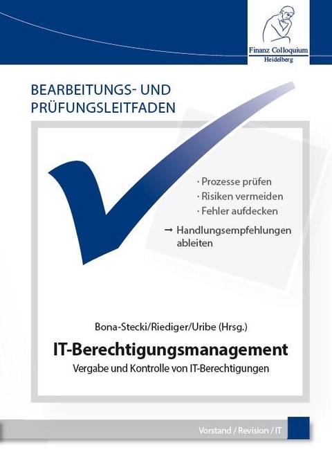 Bearbeitungs- und Prüfungsleitfaden: IT-Berechtigungsmanagement