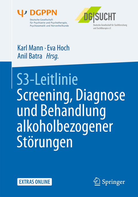 S3-Leitlinie Screening, Diagnose und Behandlung alkoholbezogener Störungen - 