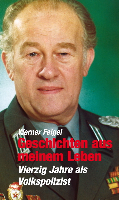 Geschichten aus meinem Leben - Werner Feigel