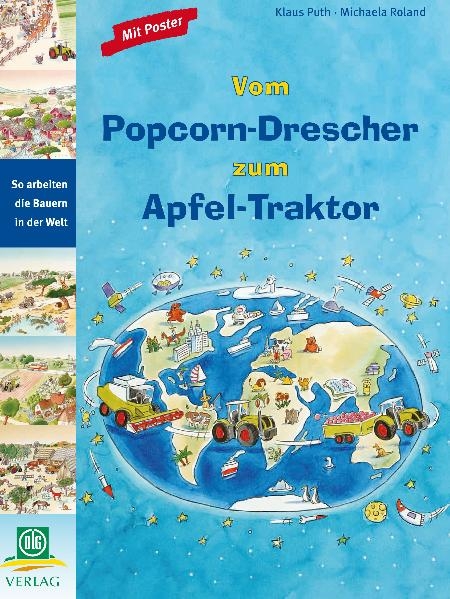 Vom Popcorn-Drescher zum Apfel-Traktor - Michaela Roland