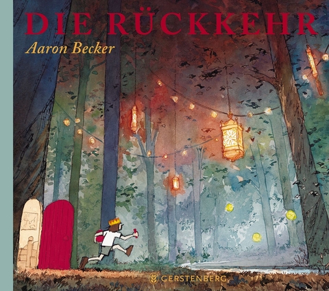 Die Rückkehr - Aaron Becker