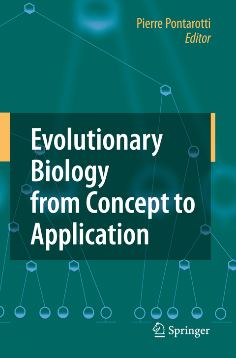 Evolutionary Biology from Concept to Application - 