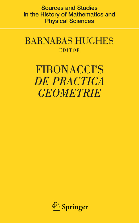 Fibonacci's De Practica Geometrie - Barnabas Hughes