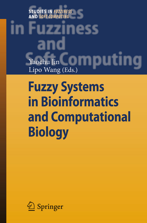 Fuzzy Systems in Bioinformatics and Computational Biology - 