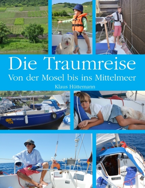 Die Traumreise - Klaus Hüttemann