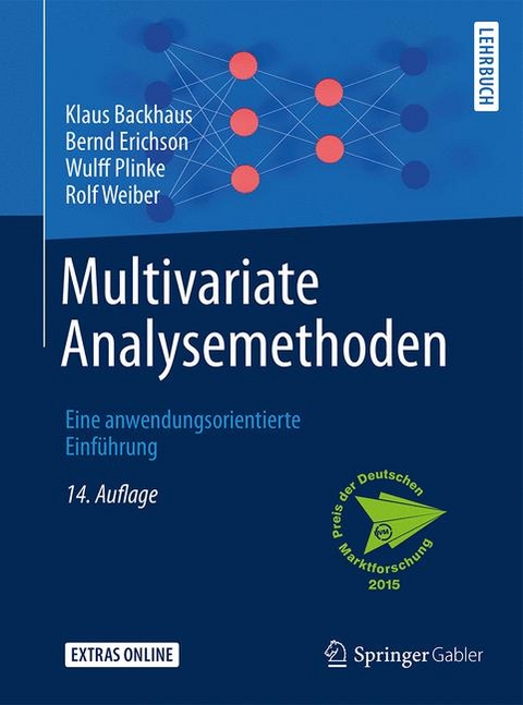 Multivariate Analysemethoden - Klaus Backhaus, Bernd Erichson, Wulff Plinke, Rolf Weiber