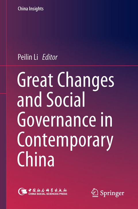 Great Changes and Social Governance in Contemporary China - 